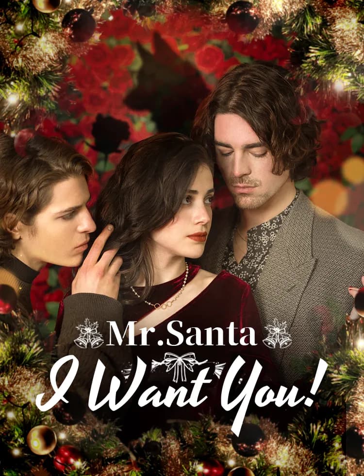 Mr. Santa, I Want You!