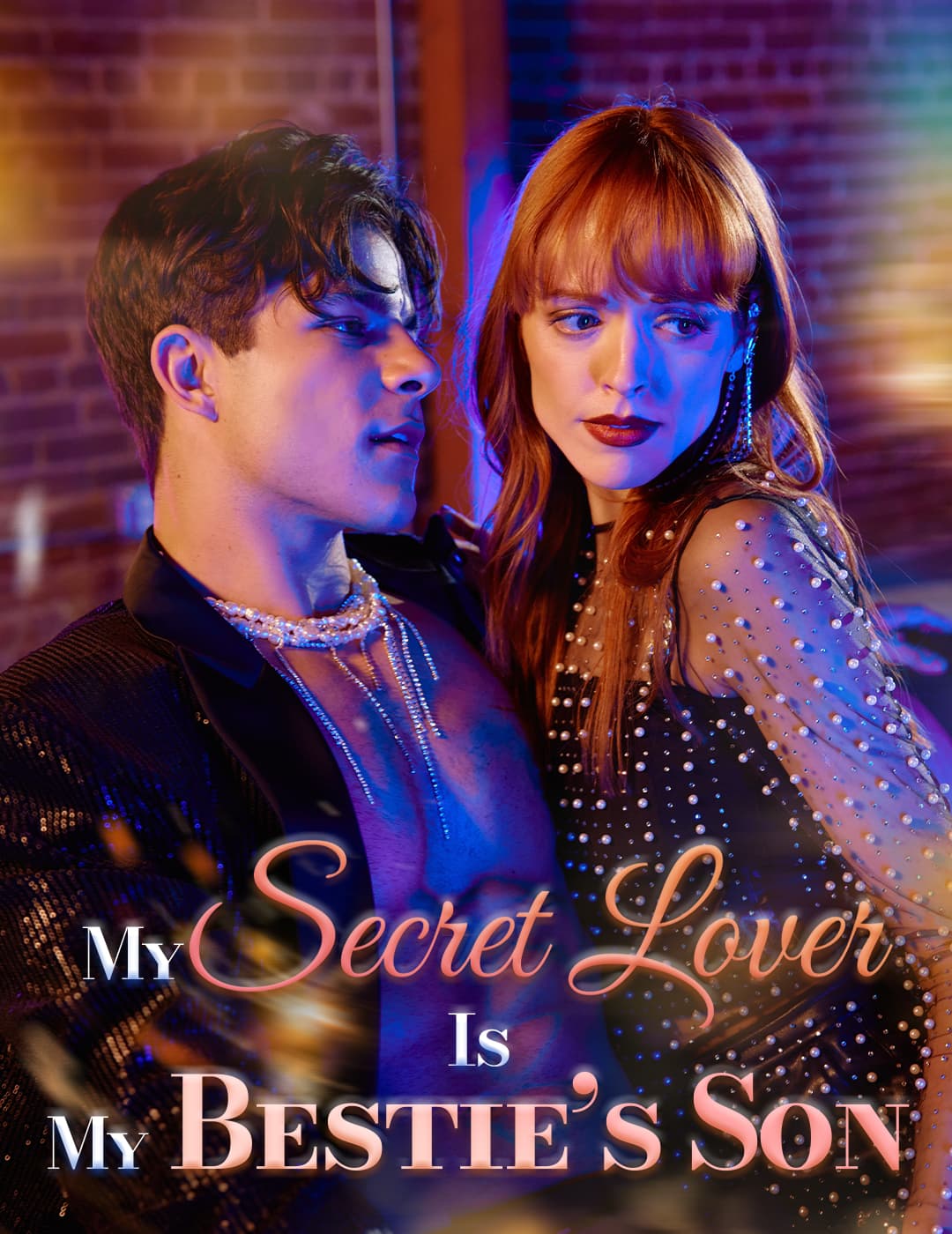 My Secret Lover Is My Bestie’s Son