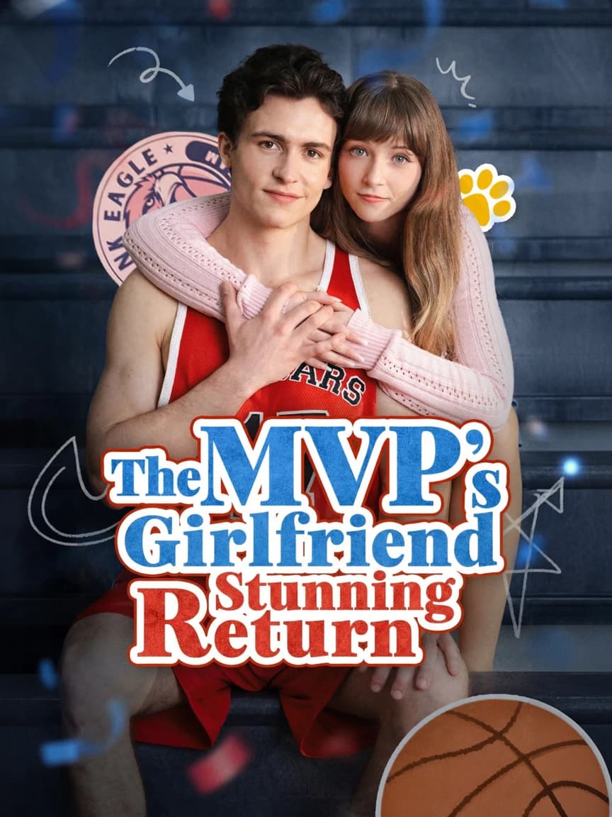 The MVP's Girlfriend Stunning Return